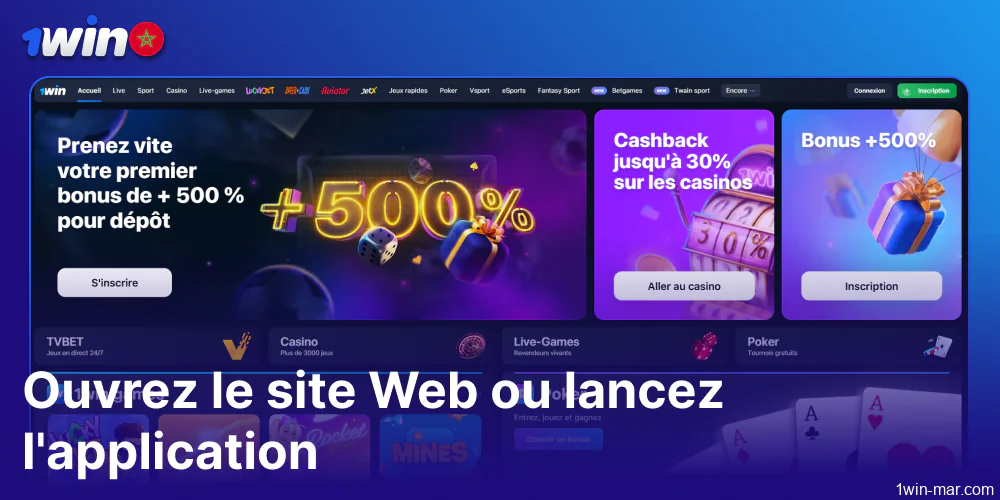 Ouvrir le site ou lancer l'application 1win