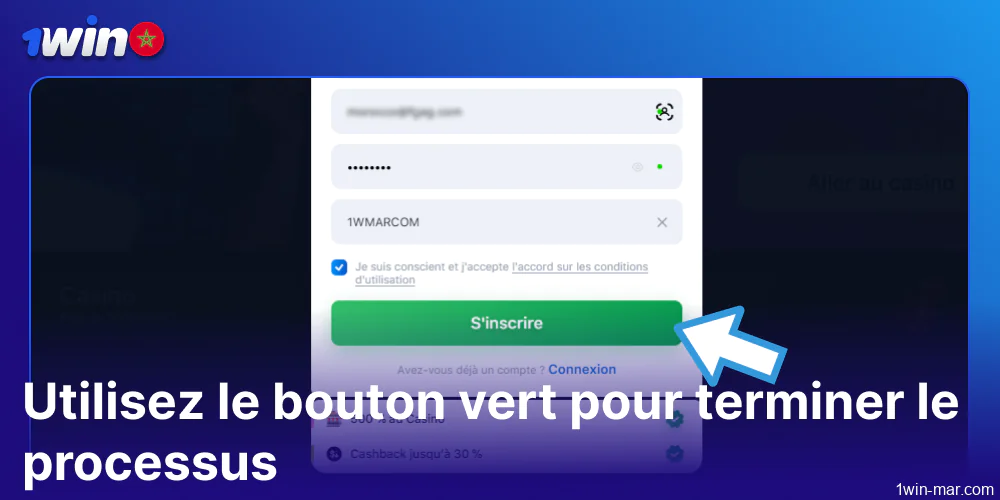 Utilisez le bouton vert pour terminer la procédure d'inscription à 1win