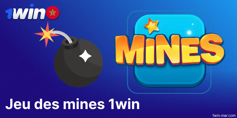 Le jeu 1win Mines est disponible pour les joueurs du Maroc