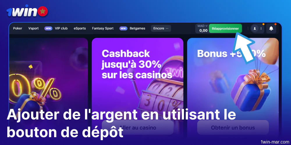 Ajouter des fonds en utilisant le bouton Dépôt sur 1win