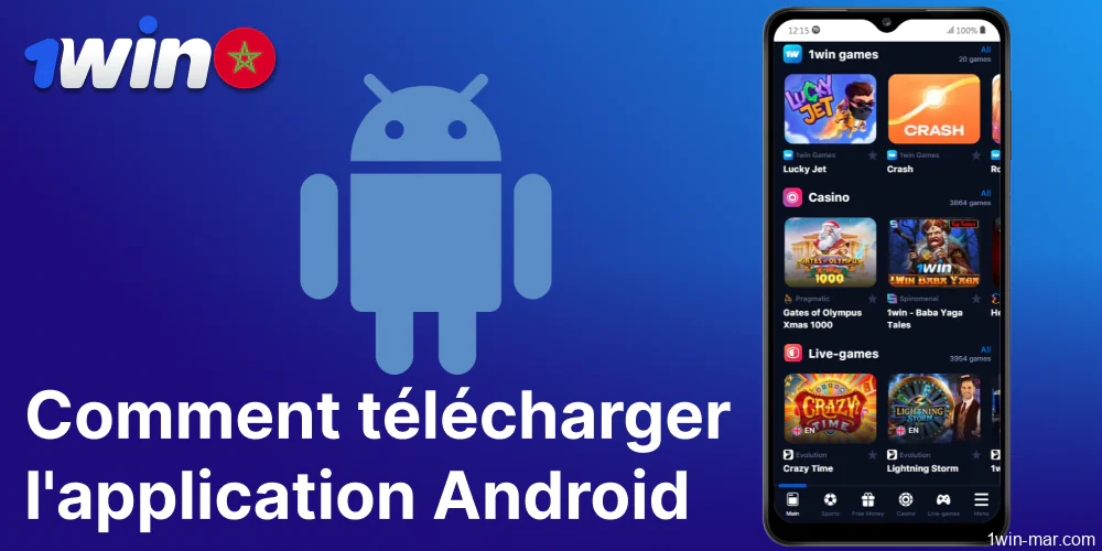 L'application mobile 1win pour Android est accessible aux joueurs du Maroc