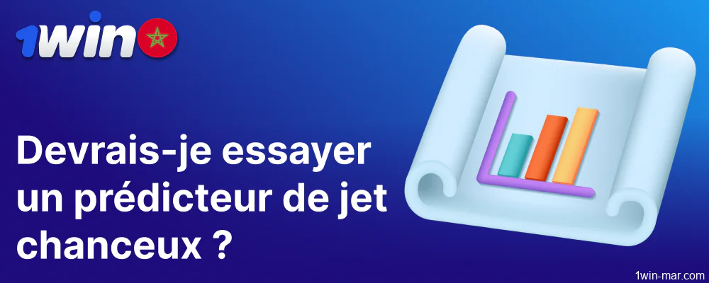 Devrais-je essayer un pronostiqueur Lucky Jet sur 1win Morocco?