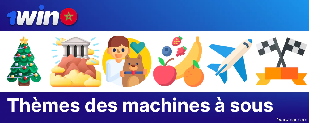 Thèmes de jeux de machines à sous sur 1win pour les joueurs du Maroc